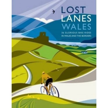 Lost Lanes: Wales