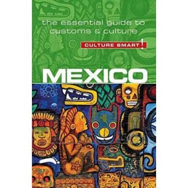 Mexico - Culture Smart!