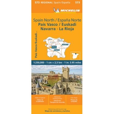 Michelin Regional Road Map 573: Pais Vasco Euskadi Navarra La Rioja