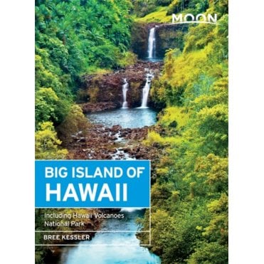 Moon: Big Island of Hawaii (8th ed) : Including Hawaii Volcanoes National Park