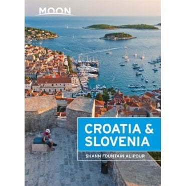 Moon: Croatia & Slovenia (2nd ed)