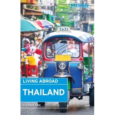 Moon: Living Abroad Thailand (2nd ed)