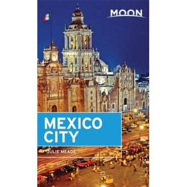 Moon: Mexico City (Sixth Edition)