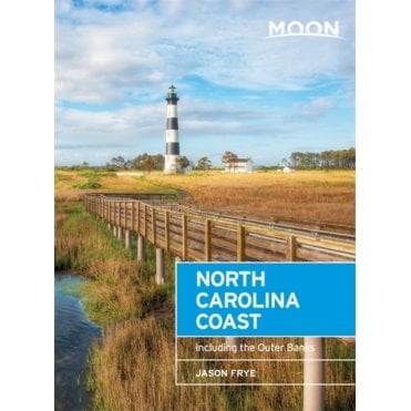 Moon: North Carolina Coast (2nd ed) : Including the Outer Banks