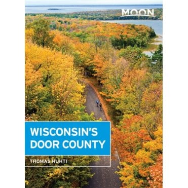 Moon: Wisconsin's Door County Revised