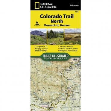 Colorado Trail North, Monarch to Denver Trail Map - Nat Geo 1202