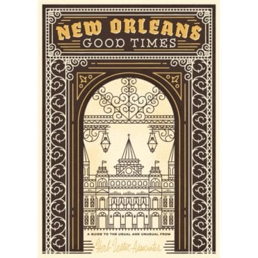New Orleans: Good Times