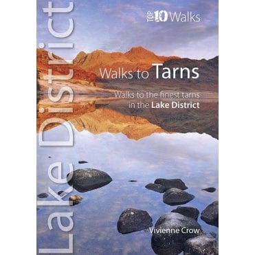 Lake District Top 10 Walks: Walks to Tarns