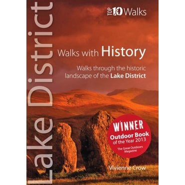 Lake District Top 10 Walks: Walks with History