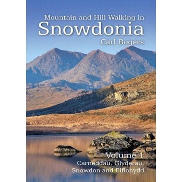 Mountain & Hillwalking in Snowdonia: Volume 1