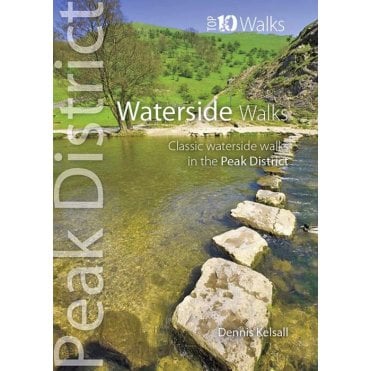 Peak District Top 10 Walks: Waterside Walks