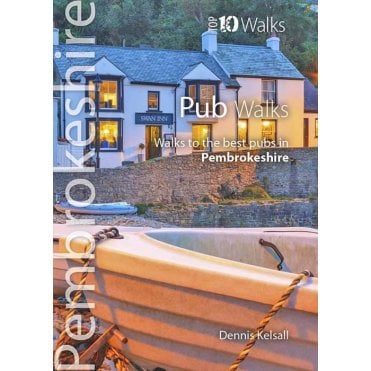 Pembrokeshire Top 10 Walks: Pub Walks