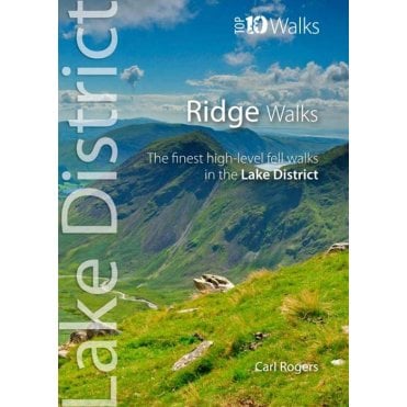 Lake District Top 10 Walks: Ridge Walks