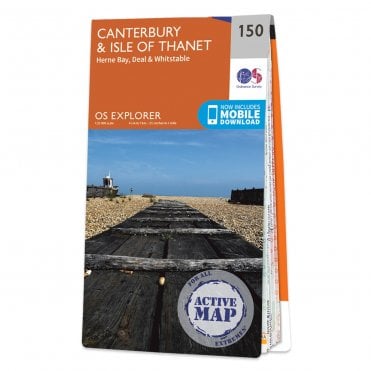 Ordnance Survey Explorer Active map 150 - Canterbury & the Isle of Thanet (Waterproof)