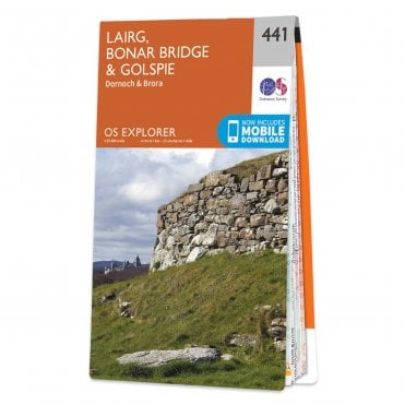 Ordnance Survey Explorer map 441 - Lairg, Bonar Bridge & Golspie