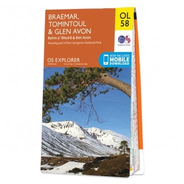 Ordnance Survey Explorer map OL58 - Braemar, Tomintoul & Glen Avon