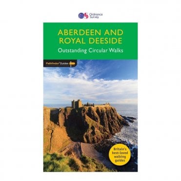 Pathfinder Guide: Aberdeen & Royal Deeside Walks