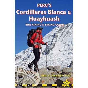 Peru's Cordilleras Blanca & Huayhuash