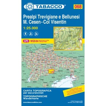 Prealpi Trevigiane e Bellunesi / Cesen / Visentin | Tabacco, map 068