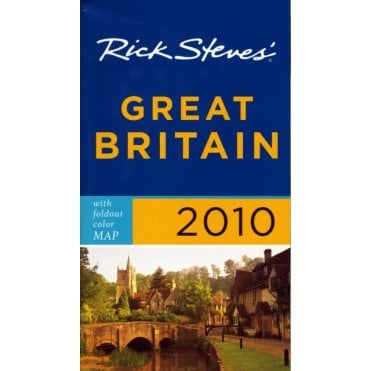 Rick Steves' Great Britain 2010