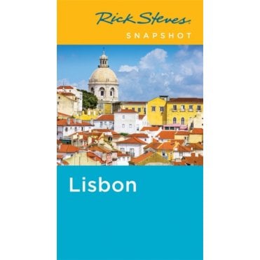 Rick Steves Snapshot Lisbon, 3rd Edition