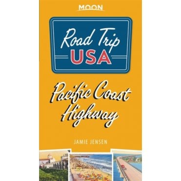 Road Trip USA Pacific Coast Highway (Fourth Edition)