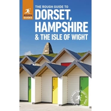 Rough Guide: Dorset Hampshire & Isle of Wight