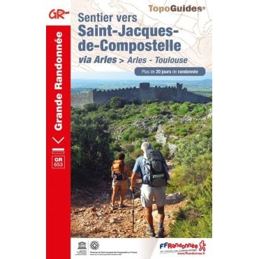 Sentier vers Saint-Jacques-de-Compostelle : Arles - Toulouse - GR653 | FFR 6533