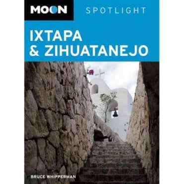 Spotlight Ixtapa and Zihatanejo