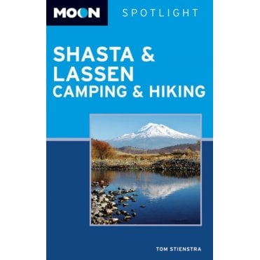 Spotlight Shasta and Lassen Camping and Hiking