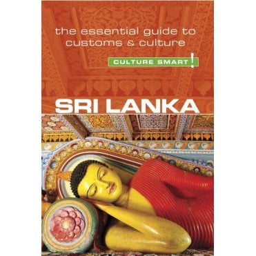 Sri Lanka - Culture Smart! The Essential Guide to Customs & Culture
