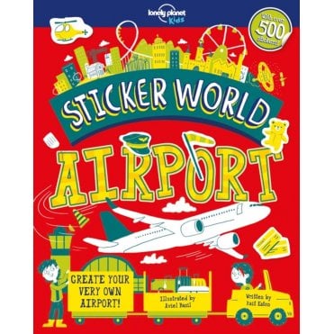 Sticker World - Airport (Lonely Planet Kids)