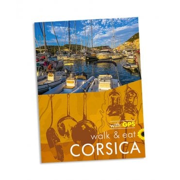 Corsica: Walk and Eat