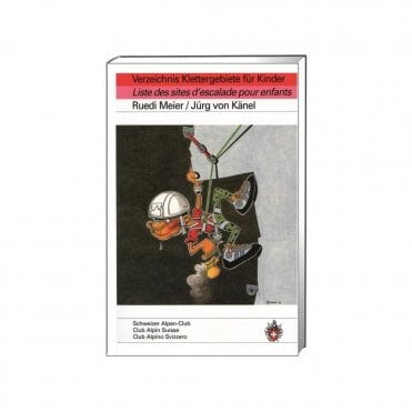 Alpine Climbing - Directory of climbing areas for children (German Language)