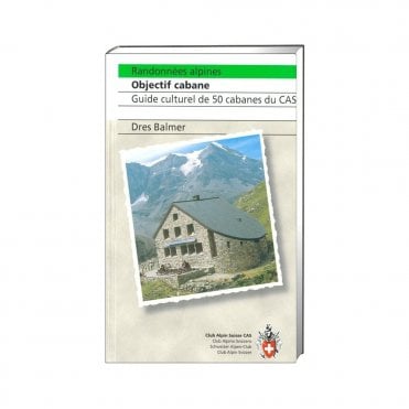 Alpine Hiking - cabin Objective (French Language)