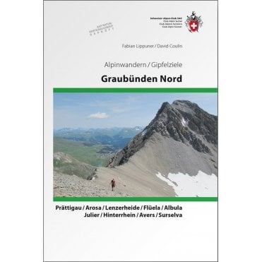 Alpine Hiking - Grisons North (German Language)