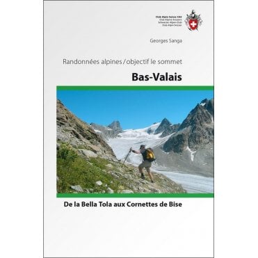 Alpine Hiking - Lower Valais (French Language)