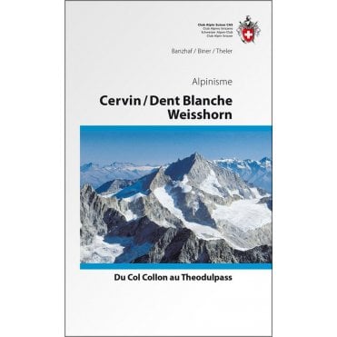 Alpine Hiking - Matterhorn / Dent Blanche / Weisshorn (French Language)