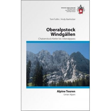 Alpine Hiking - Oberalpstock Windgällen, Chaiserstock chain to Oberalppass (German Language)