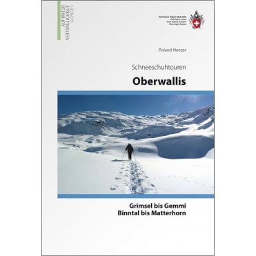 Alpine Showshoe Tours - Upper Valais (German Language)