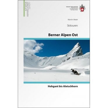 Alpine Ski Tours - Bernese Alps ski touring East (German Language)