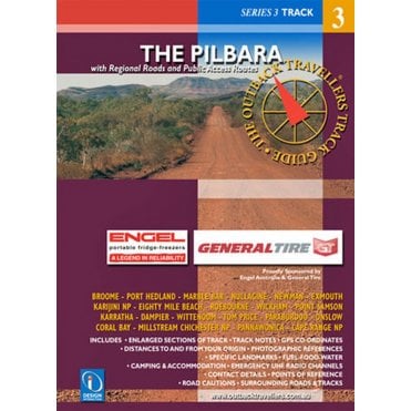 The Outback Travellers Track Guide: The Pilbara