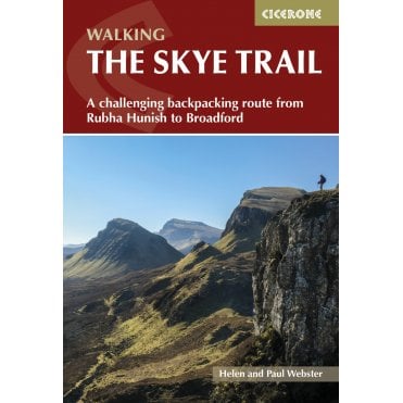 The Skye Trail : A challenging backpacking route from Rubha