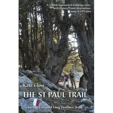 The St Paul Trail : Turkey's second long distance walk