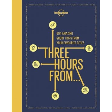 Three Hours From - Lonely Planet