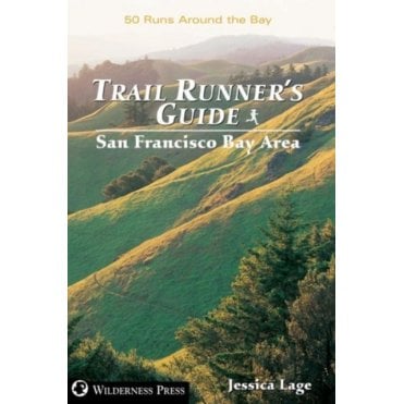 Trail Runners Guide: San Francisco Bay Area