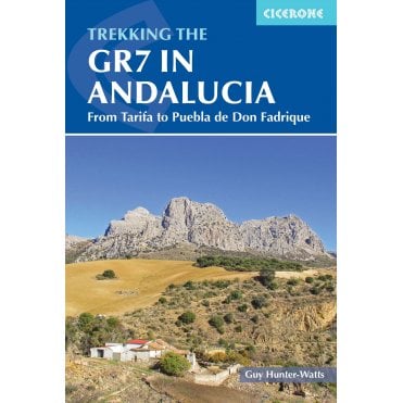Trekking the GR7 in Andalucia : From Tarifa to Puebla de Don