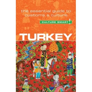 Turkey - Culture Smart!