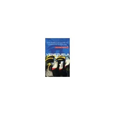 Venezuela - Culture Smart! The Essential Guide to Customs & Culture