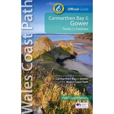 Wales Coast Path Official Guide: Carmarthen Bay & Gower